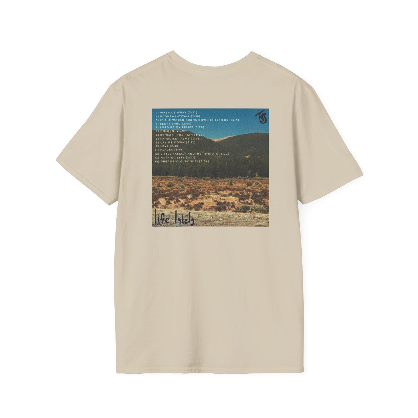 this shirt made my Life pretty cool Lately